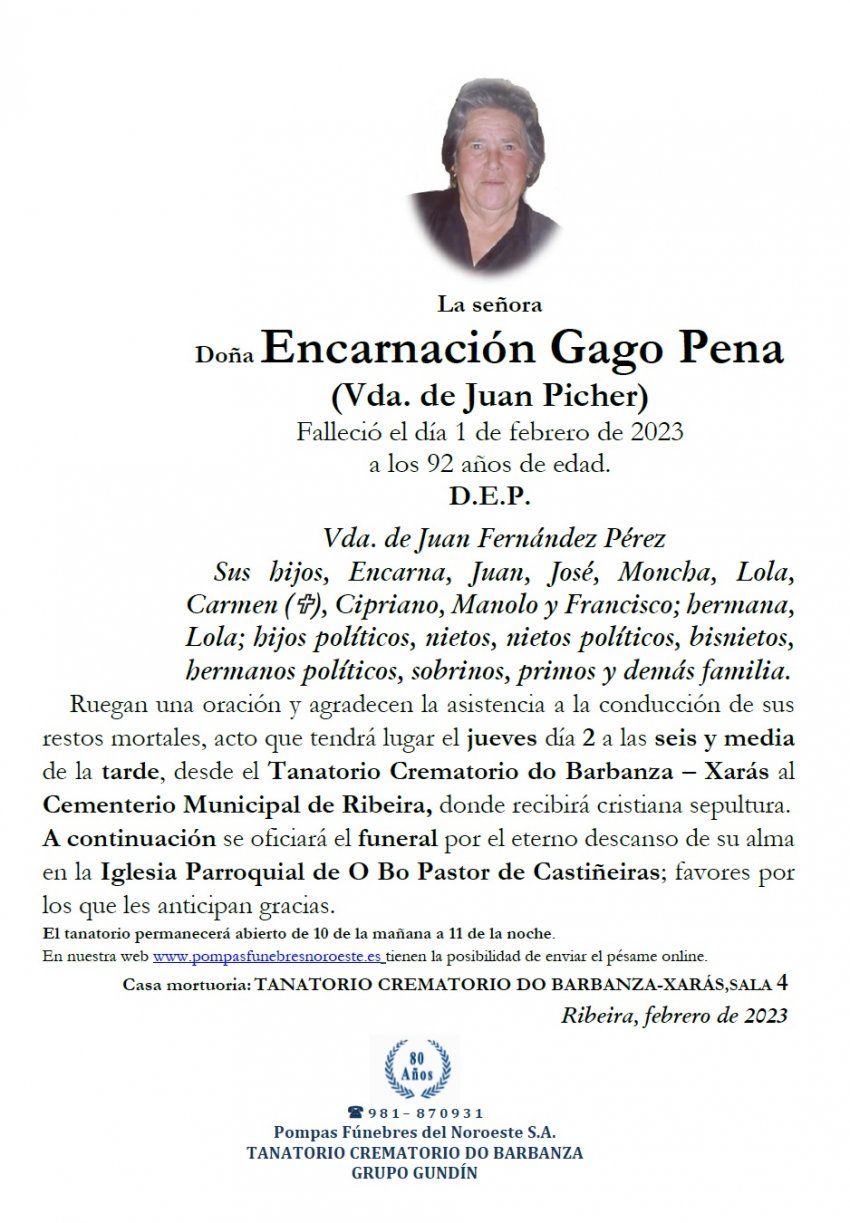 Gago Pena, Encarnación