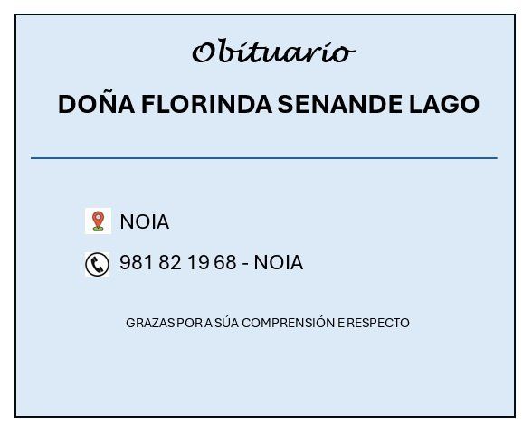 Senande Lago, Florinda