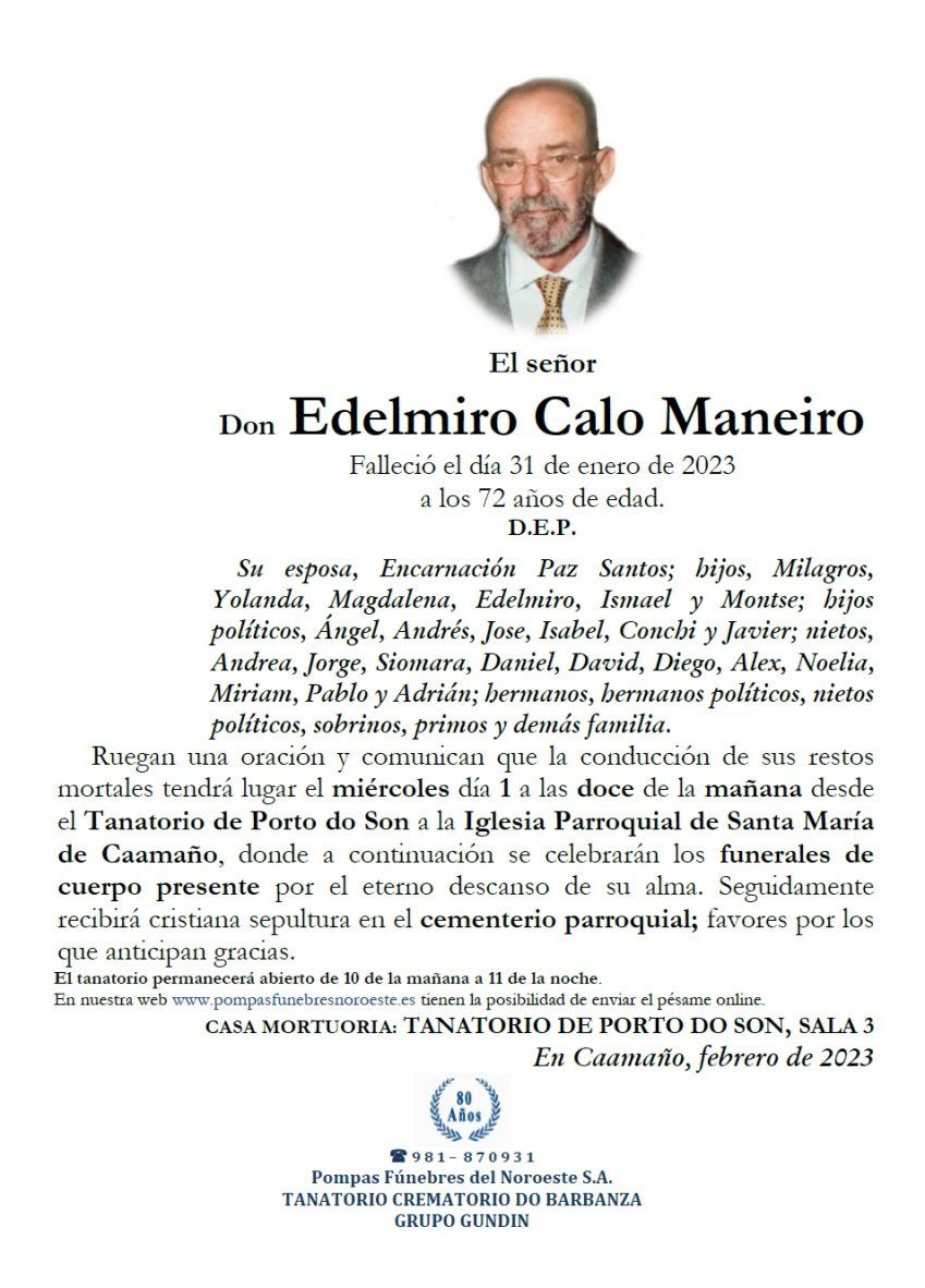 Calo Maneiro, Edelmiro